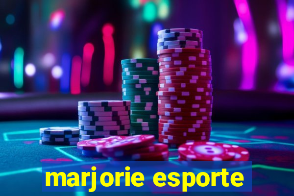 marjorie esporte